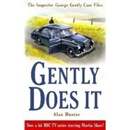 Gently Does It by Hunter, Alan, 9781849014984