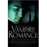 The Mammoth Book of Vampire Romance by Telep, Tricia, 9780762434985