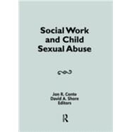 Social Work and Child Sexual Abuse by Shore; David A, 9780917724985