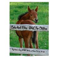 Colts and Fillies by Cowles, Dixie; Jung, Susan, 9781456594985