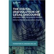 The Digital (R)Evolution of Legal Discourse by Patrizia Anesa, Jan Engberg, 9783112214985