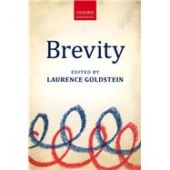 Brevity by Goldstein, Laurence, 9780199664986