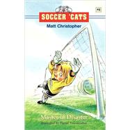 Soccer 'Cats: Master of Disaster by Christopher, Matt; Vasconcellos, Daniel, 9780316164986