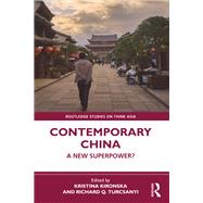 Contemporary China by Kristina Kironska and Richard Q. Turcsanyi, 9781000914986