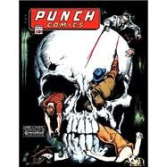 Punch Comics 12 by Cheater Publisher; Beck, Joe; Escamilla, Israel; Eppers, Otto, 9781523664986