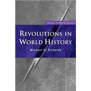 Revolutions in World History by Richards; Michael D., 9780415224987