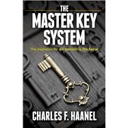 The Master Key System by Haanel, Charles F., 9780486824987