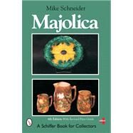 Majolica by SCHNEIDER, 9780764324987