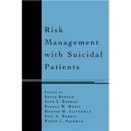 Risk Management With Suicidal...,Bongar, Bruce; Berman, Alan...,9781572304987