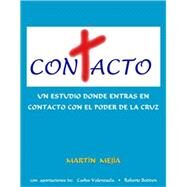 Contacto by Mejia, Martin; Valenzuela, Carlos; Bodden, Roberto, 9781589094987