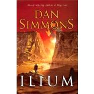 Ilium by Simmons, Dan, 9780061794988