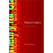 Theory for Classics: A Student's Guide by Hitchcock; Louise, 9780415454988