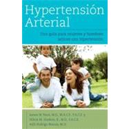Hypertension Arterial/ High Blood Pressure by Reed, James W., 9780980064988