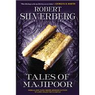 Tales of Majipoor by Silverberg, Robert, 9780451464989