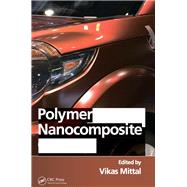 Polymer Nanocomposite Coatings by Mittal; Vikas, 9781138074989