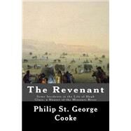 The Revenant by Cooke, Philip St. George, 9781523634989