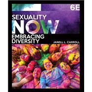 Sexuality Now Embracing...,Carroll, Janell L.,9781337404990