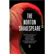 The Norton Shakespeare (Third Edition) (Vol. One-Volume) with eBook Access Code by Greenblatt, Stephen; Cohen, Walter; Gossett, Suzanne; Howard, Jean E.; Maus, Katharine Eisaman; McMullan, Gordon, 9780393934991