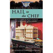 Hail to the Chef by Hyzy, Julie (Author), 9780425224991