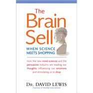 The Brain Sell by Dr. David Lewis, 9781473644991