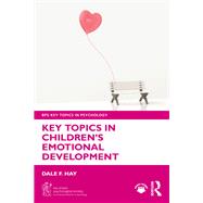 Key Topics in Children�s Emotional Development by Dale F. Hay, 9781032774992