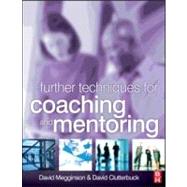 Further Techniques for Coaching and Mentoring by Megginson,David, 9781856174992