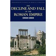 Decline and Fall of the Roman Empire by Gibbon, Edward, 9781853264993