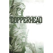 Copperhead 4 by Faerber, Jay; Moss, Drew, 9781534304994