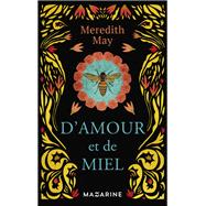D'amour et de miel by Meredith May, 9782863744994