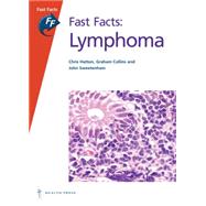 Fast Facts: Lymphoma by Hatton, Chris, 9781903734995