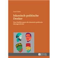 Islamisch-politische Denker by Hafez, Farid, 9783631664995