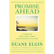 Promise Ahead by Elgin, Duane, 9780060934996
