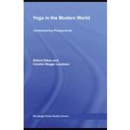 Yoga in the Modern World : Contemporary Perspectives by Singleton, Mark; Byrne, Jean, 9780203894996