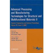 Advanced Processing and Manufacturing Technologies for Structural and Multifunctional Materials II, Volume 29, Issue 9 by Ohji, Tatsuki; Singh, Mrityunjay; Wereszczak, Andrew, 9780470344996