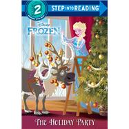 The Holiday Party (Disney Frozen) by Unknown, 9780736444996