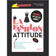 La Fashion attitude by Anne Kalicky, 9782012384996