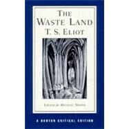 The Waste Land by Eliot,T. S., 9780393974997