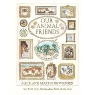 Our Animal Friends at Maple Hill Farm by Provensen, Alice; Provensen, Martin, 9780689844997