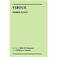 Virtue : Nomos XXXIV by Chapman, John W., 9780814714997