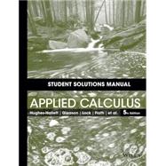 Applied Calculus by Hughes-Hallett, Deborah; Gleason, Andrew M.; Lock, Patti Frazer; Flath, Daniel E.; Marks, Elliot J., 9781118714997