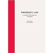 Property Law by Kelly, Alicia; Knauer, Nancy, 9781594604997