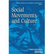 Social Movements And Culture by Johnston,Hank;Johnston,Hank, 9781857284997