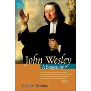 John Wesley by Tomkins, Stephen, 9780802824998