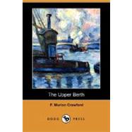 The Upper Berth by CRAWFORD F MARION, 9781406584998