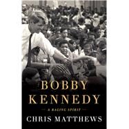 Bobby Kennedy by Matthews, Chris, 9781432844998