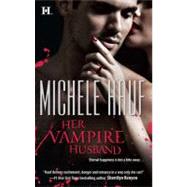 Her Vampire Husband by Michele Hauf, 9780373774999