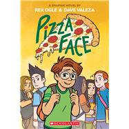 Pizza Face: A Graphic Novel by Ogle, Rex; Valeza, Dave, 9781338574999