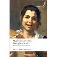 Exemplary Stories by DeCervantes, 9780199555000