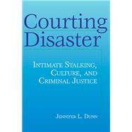 Courting Disaster by Jennifer L Dunn, 9780429605000