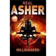 Hilldiggers by Asher, Neal, 9781405055000